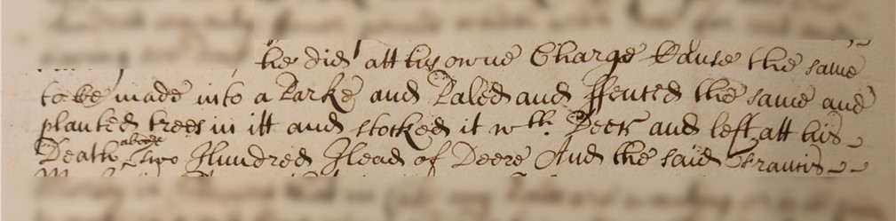 Account of the creation by George Morley, Bishop of Winchester, of a deer park at Farnham Castle, Arches A 17, f. 100v.